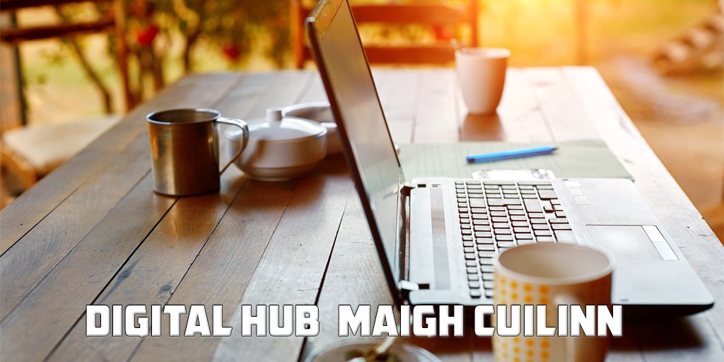 Remote working Moycullen Digital Hub